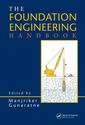 Couverture de l'ouvrage The foundation engineering handbook