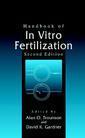 Couverture de l'ouvrage Handbook of in vitro fertilization, 2nd ed 1999