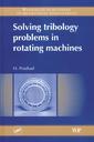 Couverture de l'ouvrage Solving tribology problems in rotating machines