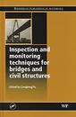 Couverture de l'ouvrage Inspection & monitoring techniques for bridges & civil structures