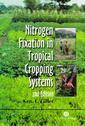 Couverture de l'ouvrage Nitrogen fixation in tropical cropping systems 2nd edition