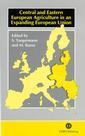Couverture de l'ouvrage Central & eastern Europe agriculture in an expanding European Union