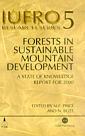 Couverture de l'ouvrage Forests in sustainable mountain development (IUFRO research series 5)