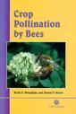 Couverture de l'ouvrage Crop Pollination by Bees