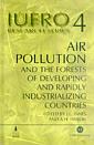Couverture de l'ouvrage Air pollution & the forests of developing & rapidly industrialising countries (IUFRO research series 4)