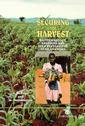 Couverture de l'ouvrage Securing the harvest : biotechnology, breeding and seed systems for African crops (paper)