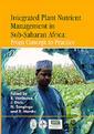 Couverture de l'ouvrage Integrated plant nutrient management in sub-Saharan Africa