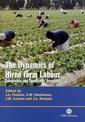 Couverture de l'ouvrage The Dynamics of Hired Farm Labor : Constraints and Community Responses