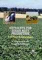 Couverture de l'ouvrage Nutrients for sugar beet production: soil-plant relationships