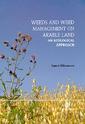 Couverture de l'ouvrage Weeds and Weed Management on Arable Land : An Ecological Approach