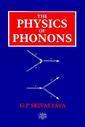 Couverture de l'ouvrage The physics of phonons