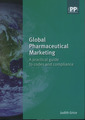 Couverture de l'ouvrage Global pharmaceutical marketing: Codes of practice
