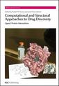 Couverture de l'ouvrage Computational & structural approaches to drug discovery: Ligand-protein interactions