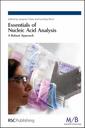 Couverture de l'ouvrage Essentials of nucleic acid analysis