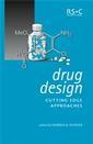 Couverture de l'ouvrage Drug Design : Cutting edge approaches
