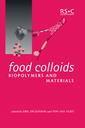 Couverture de l'ouvrage Food colloids, biopolymers & materials