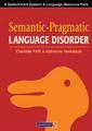 Couverture de l'ouvrage Semantic Pragmatic Language Disorder (New Ed.)