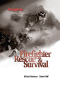 Couverture de l'ouvrage Firefighter Rescue & Survival