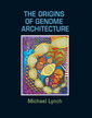 Couverture de l'ouvrage The origins of genome architecture