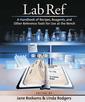 Couverture de l'ouvrage Lab Ref : A Handbook of Recipes, Reagents, and Other Reference Tools for Use at the Bench (wire binding)