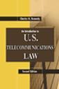 Couverture de l'ouvrage An introduction to U.S. communications law, 2° Ed.