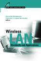 Couverture de l'ouvrage Wireless LAN standards and applications
