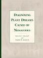 Couverture de l'ouvrage Diagnosing plant diseases caused by nematodes