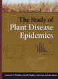 Couverture de l'ouvrage The study of plant disease epidemics 2nd printing 2008
