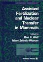Couverture de l'ouvrage Assisted Fertilization and Nuclear Transfer in Mammals