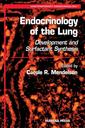 Couverture de l'ouvrage Endocrinology of the Lung