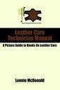 Couverture de l'ouvrage Leather Care Technician Manual