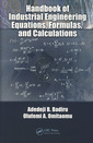 Couverture de l'ouvrage Handbook of Industrial Engineering Equations, Formulas, and Calculations