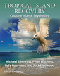 Couverture de l'ouvrage Tropical Island Recovery