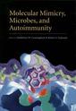 Couverture de l'ouvrage Molecular mimicry, microbes and autoimmunity