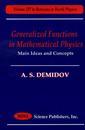 Couverture de l'ouvrage Genralized functions in mathematical physics : main ideas and concepts