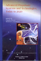 Couverture de l'ouvrage Advanced propulsion systems & technologies, today to 2020 (Progress in astronautics & aeronautics, Vol. 223)