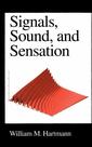 Couverture de l'ouvrage Signals, Sound, and Sensation