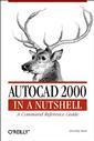 Couverture de l'ouvrage Autocad 2000 in a nutshell