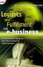 Couverture de l'ouvrage Logistics and Fulfillment for e-business