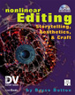 Couverture de l'ouvrage Nonlinear editing : storytelling, aesthetics & craft (with CD-Rom)