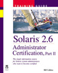 Couverture de l'ouvrage Solaris 2.6 administrator certification part II (book/CD)