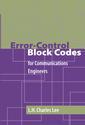 Couverture de l'ouvrage Error control block codes for communications engineers.