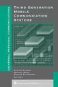 Couverture de l'ouvrage Third generation mobile communications systems