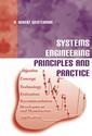 Couverture de l'ouvrage Systems engineering principles and practice