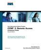 Couverture de l'ouvrage CCNP 2 : remote access companion guide (2nd Ed., with CD-ROM)