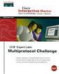 Couverture de l'ouvrage Cisco interactive mentor, CCIE expert labs : multiprotocol challenge on CD-ROM