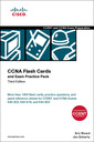 Couverture de l'ouvrage CCNA flash cards & exam practice pack, 3rd Ed. with CD-ROM