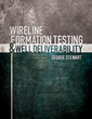 Couverture de l'ouvrage Wireline formation testing and well deliverability (with CD-ROM)