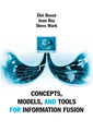 Couverture de l'ouvrage Concepts, models & tools for information fusion