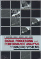 Couverture de l'ouvrage Signal processing & performance analysis for imaging systems